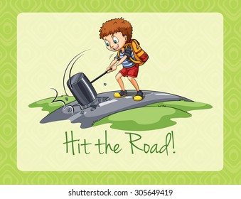 Idiom hit the road illustration