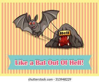 Idiom like a bat out of hell illustration