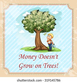 Idiom money doesn't grow on trees illustration