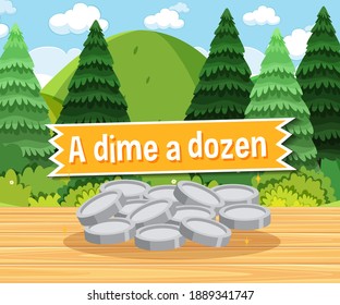 Idiom poster with A dime a dozen illustration