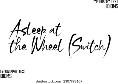 Idioma diciendo en la tipografía de texto elegante duerme en la rueda (conmutador)