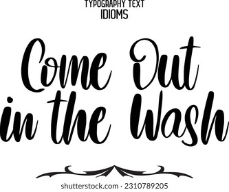 Idiomatisches Schild mit Typografie-Schriftzeichen im Wash