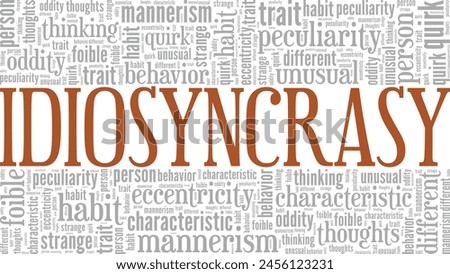 Idiosyncrasy word cloud conceptual design isolated on white background.