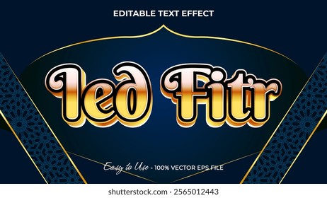 Ied Fitr text effect, luxury festival graphic style light editable text