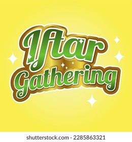 iftar gathering teks effect is very beautifull for your desing iftar gathering ramadhan