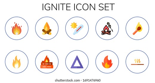 Ignite Icon Set. 10 Flat Ignite Icons. Included Fire, Bonfire, Hot, Match Icons