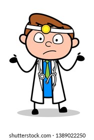 Ignorant - Professional Cartoon Doctor Vector Illustration
