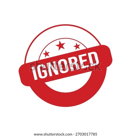 Ignore Rubber Stamp Seal Vector