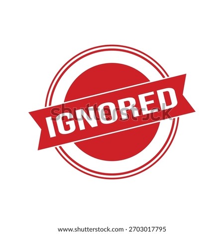 Ignore Rubber Stamp Seal Vector