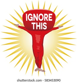 Ignore This Man