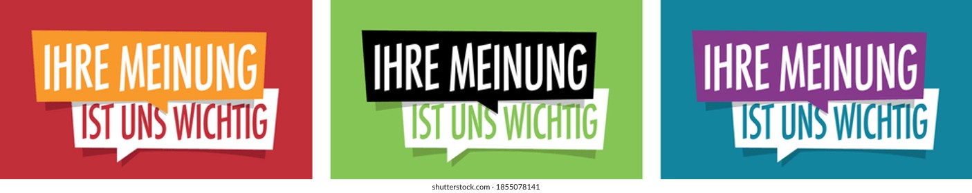 Ihre Meinung ist uns wichtig, Your opinion is important to us in german language