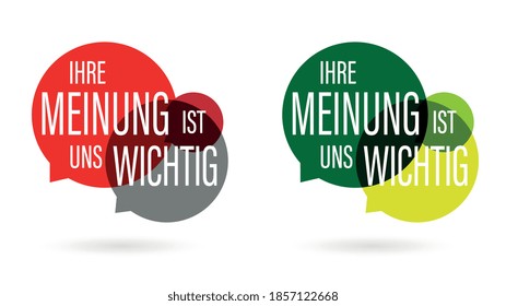 Ihre Meinung ist uns wichtig, Your opinion is important to us in german language