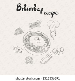 IIllustration for recipe bibimbap. Bibimbap korean traditional dish with fried egg. Asian cuisine. Set of bibimbap products. Hand drawn vector outline illustration.