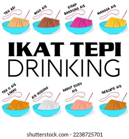 Ikat tepi (Tie the edge drinking). Teh ais (Tea), milo, sirap bandung (rose syrup), mangga (mango),teh o limau (lemon tea),kosong (warm water), karot susu (carrot milk), nescafe. All drinking in iced.