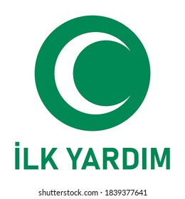 Ilk Yardim ("Erste Hilfe" auf Türkisch) Green Icon mit Crescent oder Halbmond. Vektorbild.