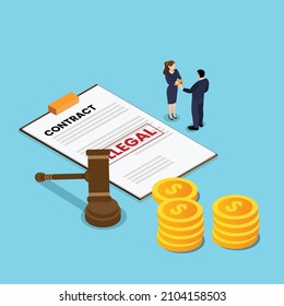Illegal contract isometric 3d vector concept for banner, website, illustration, landing page, flyer, etc.