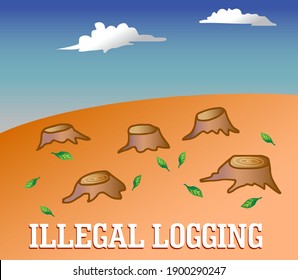 Illegal logging text, felled trees illustration, vector clip art