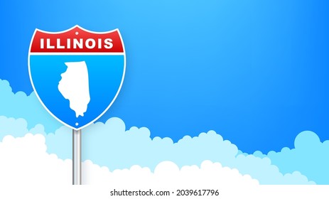 Illinois map on road sign. Welcome to State of Illinois. Vector illustration.