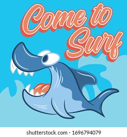illuatration vector of cute shark with text come  to surf