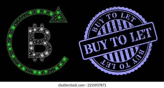 Illuminated mesh bitcoin repay with glowing spots, and Buy to Let blue round dirty stamp seal. Vector constellation based on bitcoin repay icon. Flare frame mesh bitcoin repay.