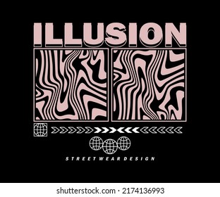 illusion typography with liquid effect in urban design, graphic design illustration, for streetwear, hoodie, urban style design, t shirt, etc