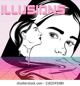 Illusions. Vector poster with hand drawn illustration of surreal girls . Artwork made in vaporwave style. Template for card, banner, print for t-shirt, pin, badge, patch.