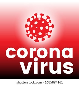 Illustraion of Coronavirus with text on a Red Gradient Background