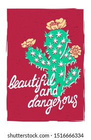 Illustrated card with cactus and typography elements. Print for t-shirts, bags, clothes, posters.