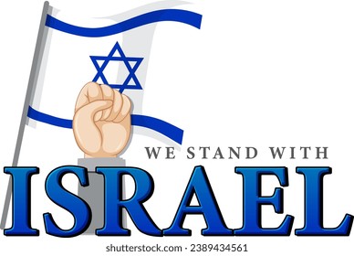 Illustrated cartoon-style image showing support for Israel with a text banner and flag