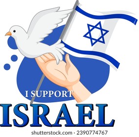 Illustrated cartoon-style image showing support for Israel with text banner and flag sign
