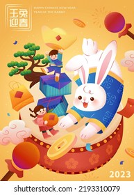 Illustrated giant rabbit in traditional costume and children on big drum in the air celebrating 2023 chinese new year. Translation: Jade rabbit welcome spring