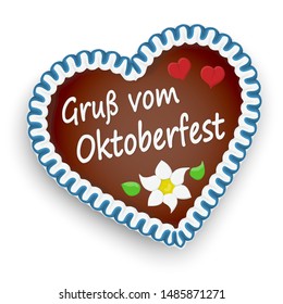 illustrated gingerbread heart with text greetings from Oktoberfest (in german) for Oktoberfest 2019 2020 time