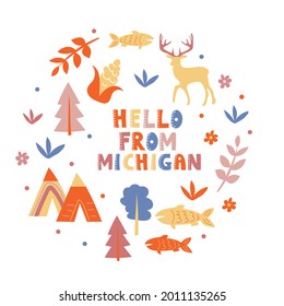 Illustrated map of the state of Michigan in United States with state symbols. Hello from - card. Editable vector illustration