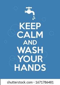 Illustrated poster, logo witn text "keep calm and wash your hands". Color vector illustration how to avoid the virus, infection, disease and pandemic.. 