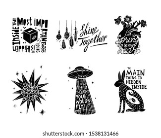 Illustrated set of stickers in black and white with inspirational and funny quotes. Print for t-shirts, bags, clothes, posters.