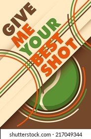 Illustrated tennis poster with slogan. Vector illustration.