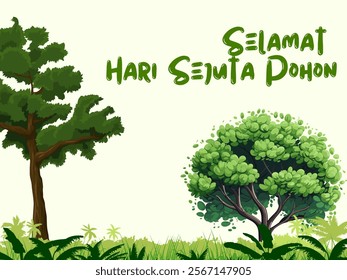 Illustrated trees with "Selamat Hari Sejuta Pohon" (Happy Million Trees Day) in bold green text, promoting tree planting awareness.