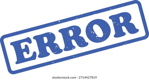 Illustrates a bold, tilted, blue ERROR text within a rectangular frame with rounded corners against a transparent background, suitable for overlays.