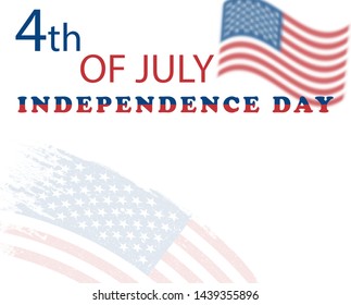 Illustration 4 July independence day USA . American grunge flag. Vector poster, banner, holiday card, light background.