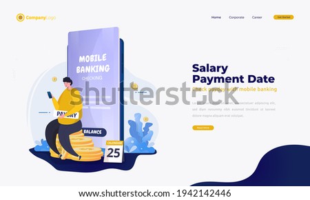 Illustration about salary payment date with a man checking balance in mobile banking for banner or landing page concept