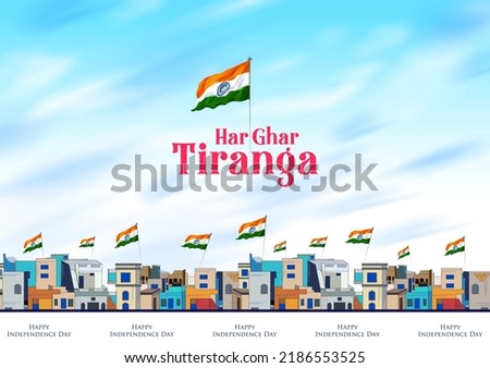 illustration of abstract banner with Indian flag for 15th August Happy Independence Day of India Har Ghar Tiranga meaning Tricolor in every house