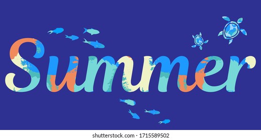 illustration with abstract tropical sea fishes, turtles and summer lettering. Trendy hand drawn textures. summer mood. design for packaging, paper, cover, fabric, interior decor