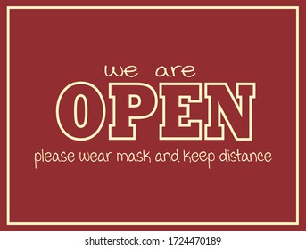 illustration after quarantine for coronavirus outbreak concept. Info-graphic of "WE'RE OPEN" banner.