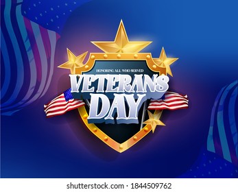 illustration of  american flag and soldiers for Veterans day. Honoring all who have served. 