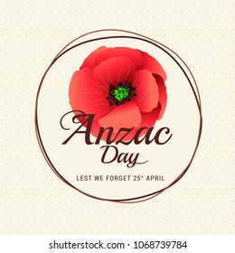 Illustration Of Anzac Day Poster Or Banner Background.