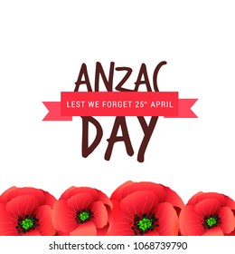 Illustration Of Anzac Day Poster Or Banner Background.