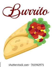 Illustration of an appetizing cartoon fast food Mexican burrito icon, with corn wrap, salad leaves, tomatoes, cheese and chicken with chili beans. Isolated on white background.