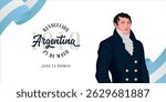 Illustration of the Argentine May Revolution with the Spanish words: Argentine Revolution. May 25, 1810. Long live the homeland.

