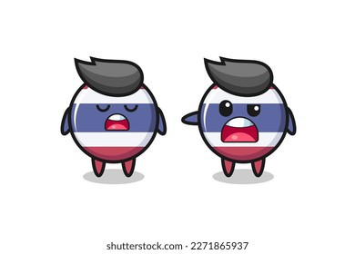 illustration of the argue between two cute thailand flag badge characters , cute style design for t shirt, sticker, logo element
