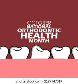 Illustration Of Arrangement Of Teeth With One Of The Slanted Teeth With Gums And Bold Text On A Dark Red Background, National Orthodontic Health Month On October